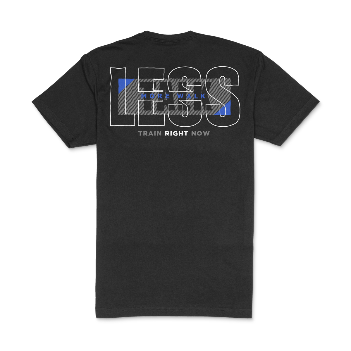 Less Talk More Walk Momentum Tee